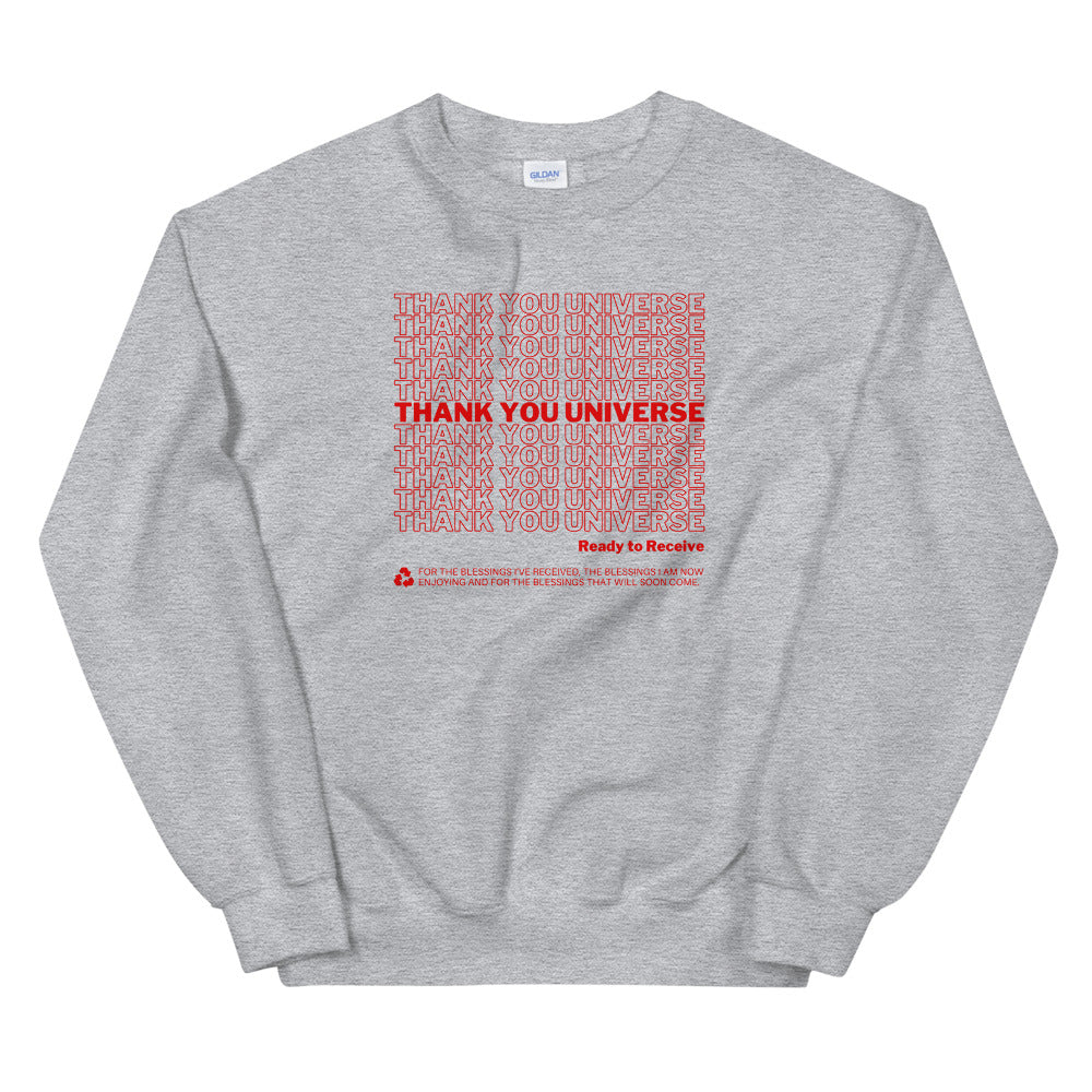 Thank You Universe Sweatshirt (Heather Grey) *Ships separately