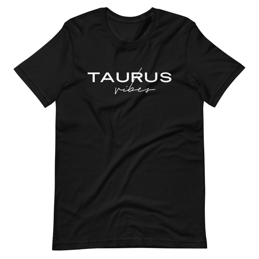 Taurus Vibes Zodiac T-Shirt (Black) *Ships separately
